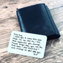 handwritten engraved note on a wallet card to dad from daughter