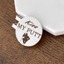 Kiss my Putt personalized unique golf ball marker with magnetic hat clip gift for men