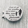 engraved 1 inch round marker "out of all the walks we've taken this one is my favorite" and 04.10.21
