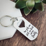 Silver Stainless Steel dog tag keychain engraved with "The girls who stole my heart call me Daddy".