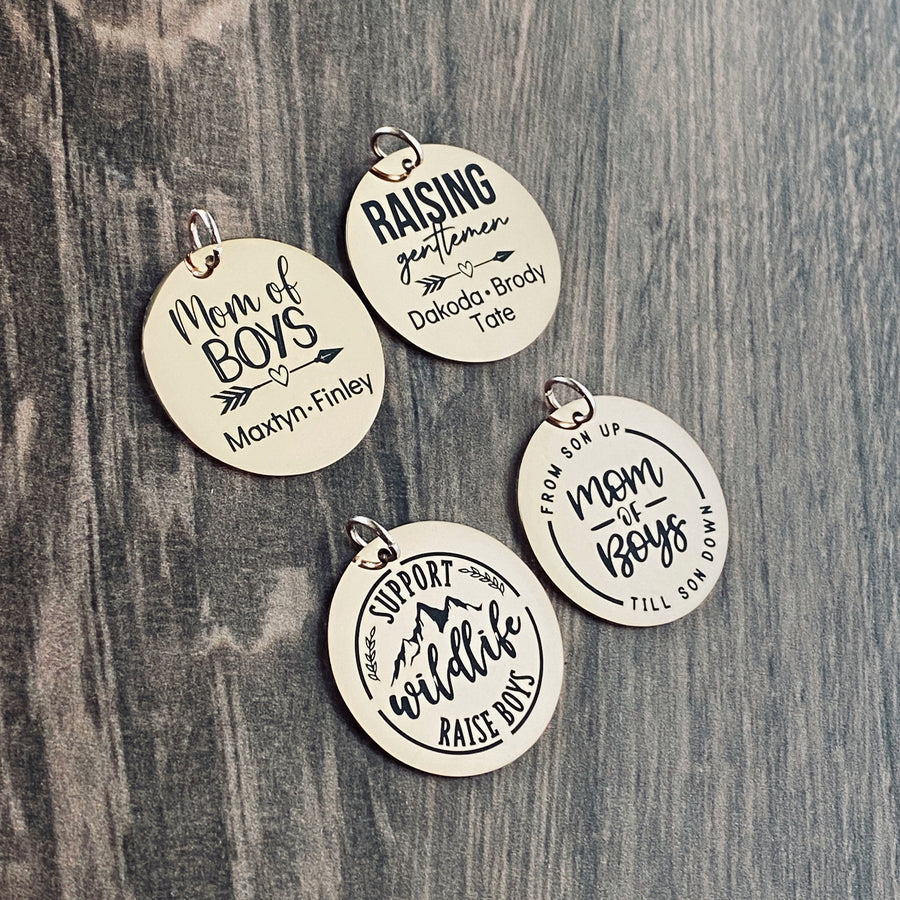 4 engraved rose gold charm tag options, Mom of Boys with Maxtyn and Finley, raising gentlemen, sypport wildlife raise boys, and from son up to son down mom of boys