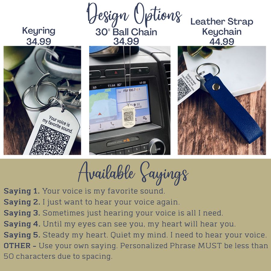 Graphic explaining the 3 design options. Keyring, 30" ball chain, and leather strap wristlet. Also gives all 5 saying options.