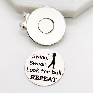 Swing. Swear. Look For Ball. REPEAT - Golf Ball Marker