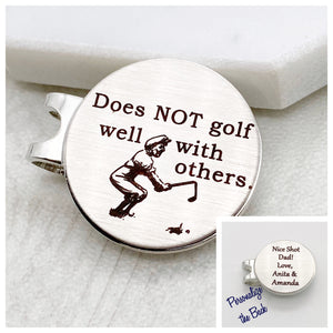 Does Not Golf Well With Others - Golf Ball Marker