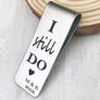 i still do money clip with engraved heart initials and wedding year