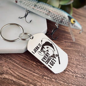 silver stainless steel dog tag fishing keychains engraved with "I jerk it every chance i get"