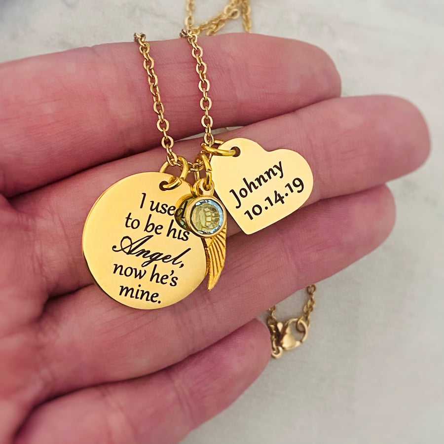 "I used to be his Angel, now he's mine" Memorial Necklace