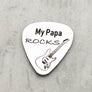 my papa rocks guitar pick