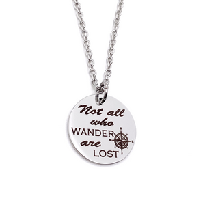 Silver Inspirational Compass Necklace "Not all who wander are lost"